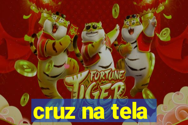 cruz na tela